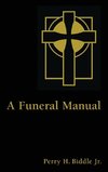 A Funeral Manual