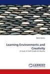Learning Environments and Creativity
