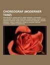 Choreograf (Moderner Tanz)