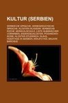 Kultur (Serbien)
