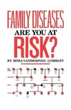 Family Diseases