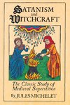 Satanism and Witchcraft