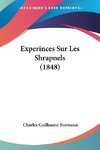 Experinces Sur Les Shrapnels (1848)