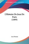 L'Histoire De Jean De Paris (1899)