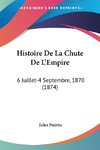 Histoire De La Chute De L'Empire