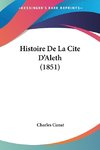 Histoire De La Cite D'Aleth (1851)