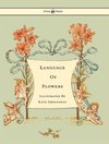 Language of Flowers - Illustrated by Kate Greenaway