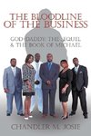 The Bloodline of The Business