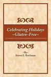 Celebrating Holidays Gluten-Free