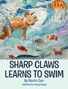 Sharp Claws Learns to Swim