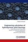 Engineering calculation of hydrodynamic plain bearings