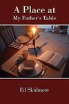 A Place at My Father's Table