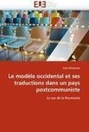 Le modèle occidental et ses traductions dans un pays postcommuniste