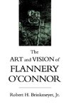 The Art and Vision of Flannery O'Connor