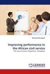 Improving performance in the African civil service