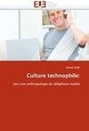 Culture technophile:
