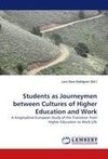 Students as Journeymen between Cultures of Higher Education and Work