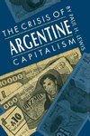 The Crisis of Argentine Capitalism