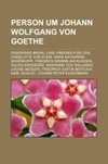 Person um Johann Wolfgang von Goethe