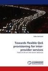 Towards flexible QoS provisioning for inter-provider services
