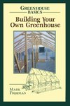 Building Your Own Greenhouse