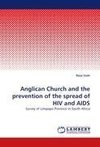 Anglican Church and the prevention of the spread of HIV and AIDS
