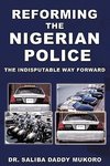 Reforming the Nigerian Police