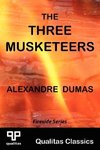 The Three Musketeers (Qualitas Classics)