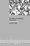 A Sociological History of the British Sociological Association