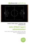 John O'Neill (sport administrator)