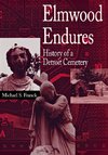 Elmwood Endures