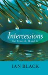 Intercessions for Years A, B, and C