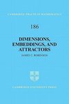 Dimensions, Embeddings, and Attractors