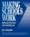 Hanushek, E:  Making Schools Work