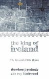 The King of Ireland