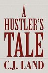 A Hustler's Tale