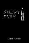 Silent Fury