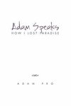 Adam Speaks