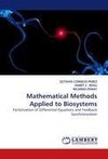 Mathematical Methods Applied to Biosystems