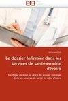 Le dossier Infirmier dans les services de santé en côte d''Ivoire