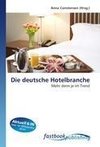 Die deutsche Hotelbranche