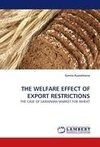 THE WELFARE EFFECT OF EXPORT RESTRICTIONS