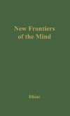 New Frontiers of the Mind