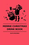Merrie Christmas Drink Book