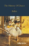 HIST OF DANCE - BALLET