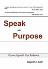 SPEAK WITH PURPOSE