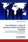 Tax Avoidance - Limits of Legality in Brazil and United Kingdom