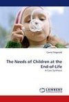 The Needs of Children at the End-of-Life