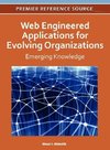 Web Engineered Applications for Evolving Organizations