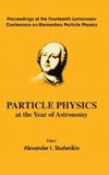 Particle Physics at the Year of Astronomy